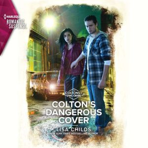 Coltons Dangerous Cover, Lisa Childs