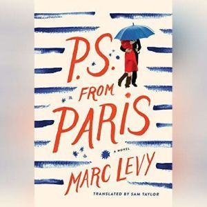 P.S. from Paris, Marc Levy