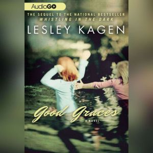 Good Graces, Lesley Kagen