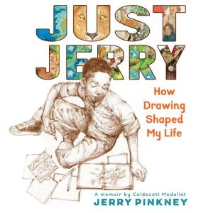 Just Jerry, Jerry Pinkney