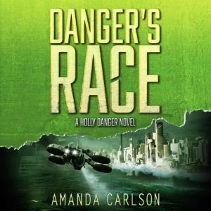 Dangers Race, Amanda Carlson