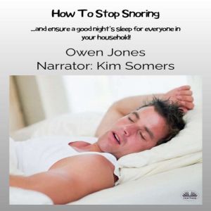 How To Stop Snoring, Owen Jones