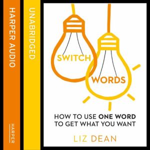 Switchwords, Liz Dean