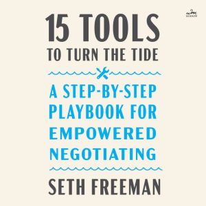 15 Tools to Turn the Tide, Seth Freeman