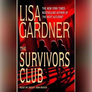 The Survivors Club A Thriller, Lisa Gardner