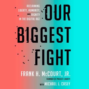 Our Biggest Fight, Frank H. McCourt, Jr.