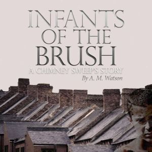 Infants of the Brush, A. M. Watson