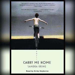 Carry Me Home, Sandra Kring