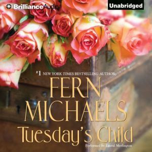 Tuesdays Child, Fern Michaels