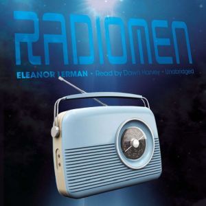 Radiomen, Eleanor Lerman