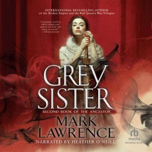 Grey Sister, Mark Lawrence