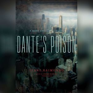 Dantes Poison, Lynne Raimondo