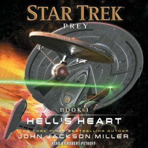 Prey: Book  One: Hell's Heart, John Jackson Miller