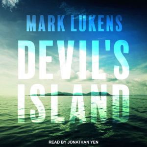 Devils Island, Mark Lukens