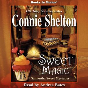 Sweet Magic, Connie Shelton