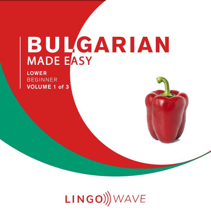 Bulgarian Made Easy  Lower beginner ..., Lingo Wave