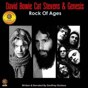 David Bowie, Cat Stevens, and Genesis..., Geoffrey Giuliano