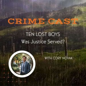 Crime Cast Ten Lost Boys, Marie Foreman Nunn