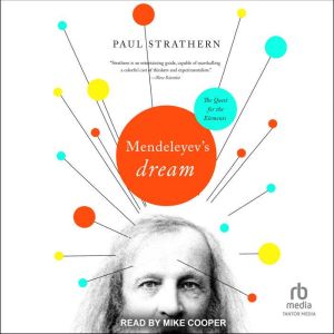 Mendeleyevs Dream, Paul Strathern