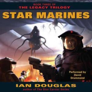 Star Marines, Ian Douglas