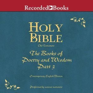 Part 3, Holy Bible Books of Poetry an..., Various