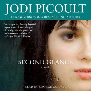 Second Glance, Jodi Picoult