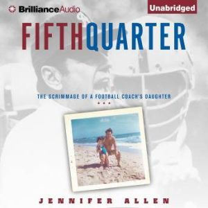 Fifth Quarter, Jennifer Allen
