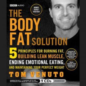 The Body Fat Solution, Tom Venuto