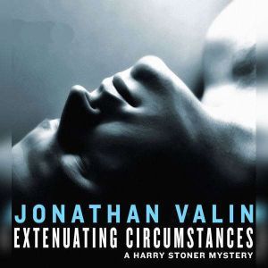Extenuating Circumstances, Jonathan Valin
