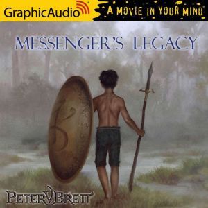 Messengers Legacy, Peter V. Brett