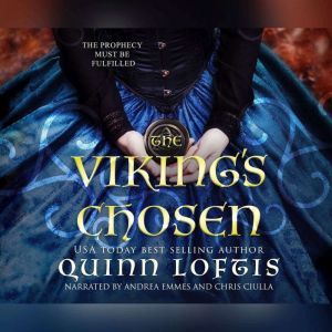 Vikings Chosen, The, Quinn Loftis
