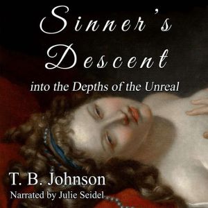Sinners Descent, T. B. Johnson