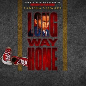 Long Way Home, Tanisha Stewart