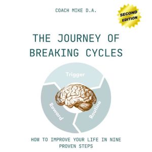 The Journey of Breaking Cycles, Coach Mike D.A.