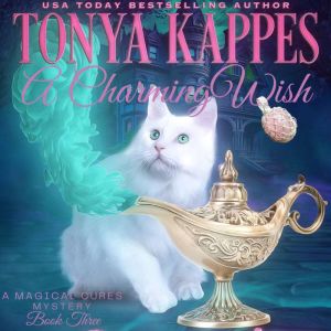 A Charming Wish, Tonya Kappes