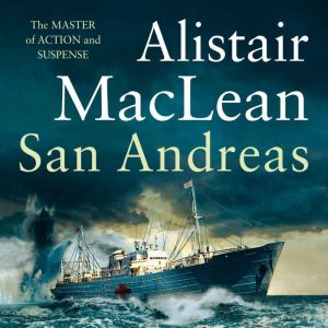 San Andreas, Alistair MacLean