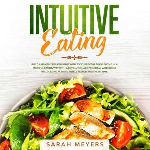 Intuitive Eating, Sarah Meyers