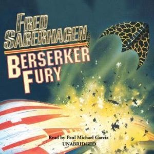 Berserker Fury, Fred Saberhagen