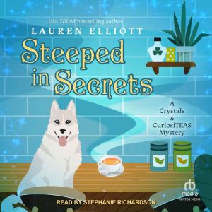 Steeped in Secrets, Lauren Elliott