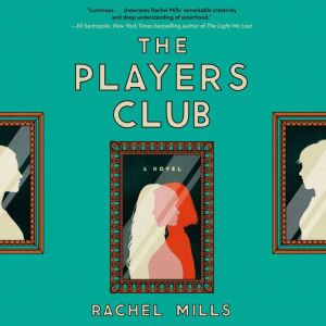 The Players Club, Rachel Mills