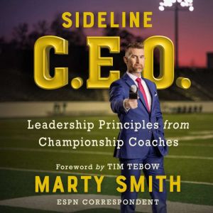 Sideline CEO, Marty Smith