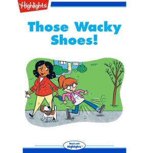 Those Wacky Shoes, Julie Parker Amery