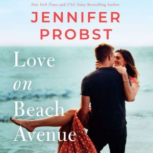 Love on Beach Avenue, Jennifer Probst
