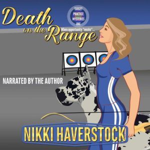 Death on the Range, Nikki Haverstock