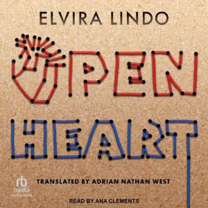 Open Heart, Elvira Lindo