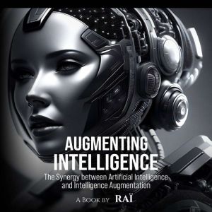 Augmenting Intelligence