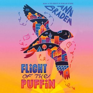 Flight of the Puffin, Ann Braden