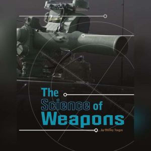 The Science of Weapons, Shelley Tougas