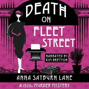 Death On Fleet Street, Anna Sayburn Lane