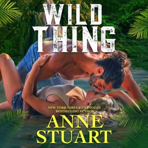Wild Thing, Anne Stuart